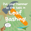 Activity 20 – Leaf Bashing