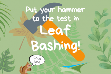 Activity 20 – Leaf Bashing